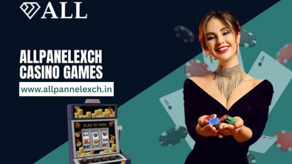 Allpannelexch Com Casino - allpanelexch
